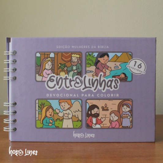 Entrelinhas - Devocional para colorir - Edição Mulheres da Bíblia